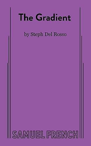 The Gradient by Steph Del Rosso Paperback Book