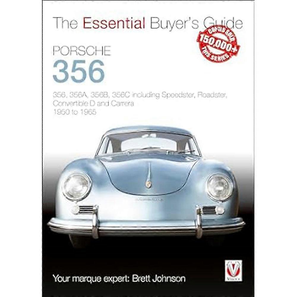 Porsche 356 1950 to 1965 The Essential Buyers Guide Book by Brett Johnson