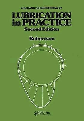 Lubrication in Practice