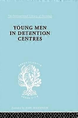Young Men in Detention Centres Ils 213