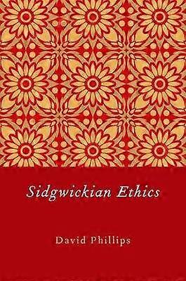 Sidgwickian Ethics