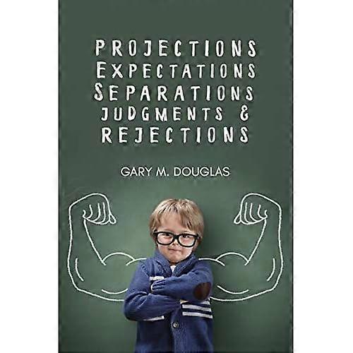 Projections, Expectations, Separations, Judgments & Rejections