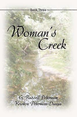 Woman's Creek Book Three