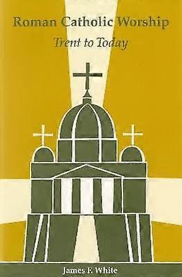 Roman Catholic Worship