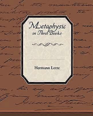 Metaphysic in Three Books