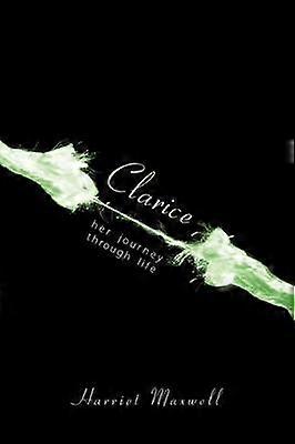 Clarice Her Journey Through Life