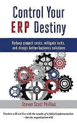 Control Your ERP Destiny