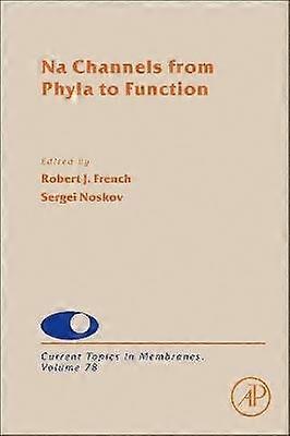 Na Channels from Phyla to Function