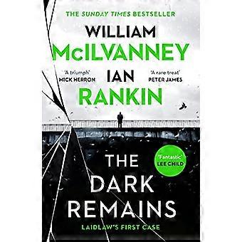 The Dark Remains, een bestseller van The Sunday Times en uitgeroepen tot misdaad- en thrillerboek van het jaar 2022.