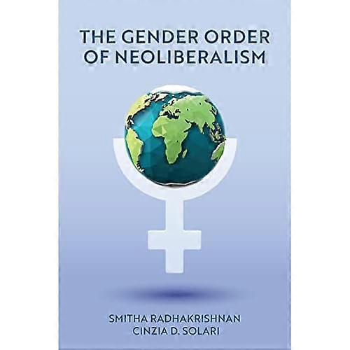 Gender Order of Neoliberalism