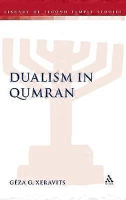 Dualismus in Qumran