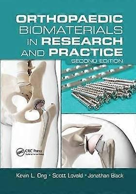 Orthopaedic Biomaterials in Research and Practice