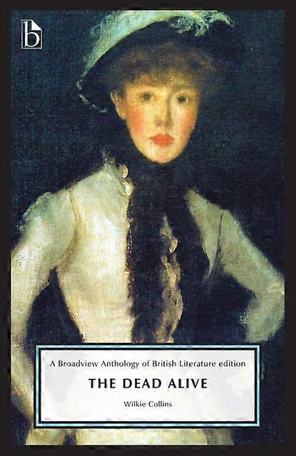 The Dead Alive by Wilkie Collins Paperback Book