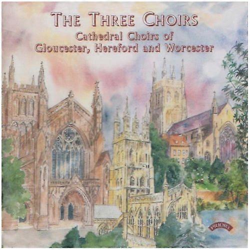 Various - The Three Choirs - Cathedral Choirs Of Gloucester, Hereford & Worcester [CD]