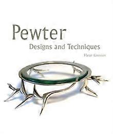 Pewter - Fleur Grenier - The Crowood Press Ltd - Paperback