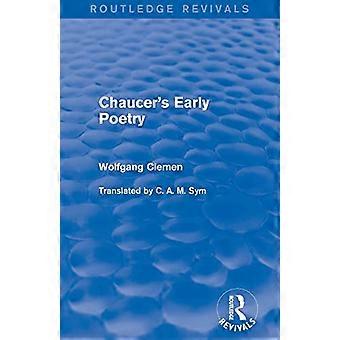 Wczesna poezja Chaucera (Routledge Revivals)