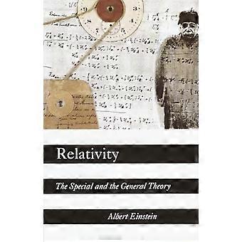 Relatividad: El especial y la Teoría General de la