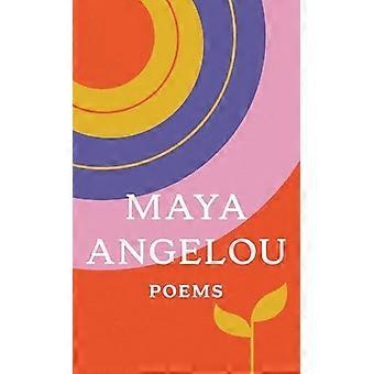 Poems of Maya Angelou