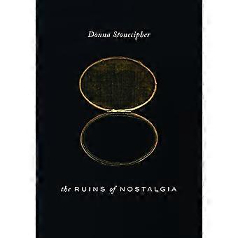 Nostalgian rauniot (Wesleyn runosarja)