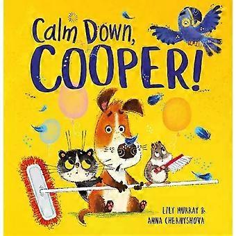 Calm Down Cooper - Lily Murray
