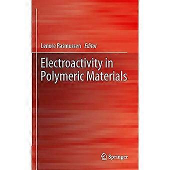 Electroactivity in polymeric materials