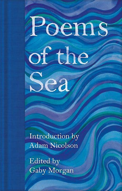 Poems Of The Sea Hardback Book