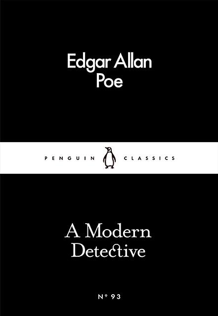 A Modern Detective by Edgar Allan Poe Paperback