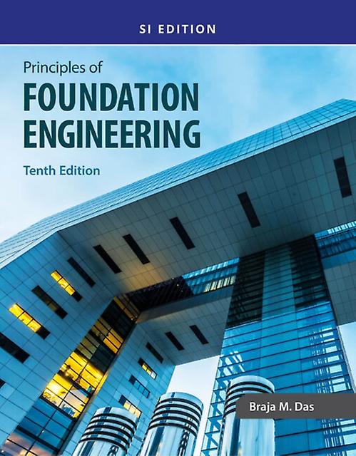 Principles Of Foundation Engineering Si - Das, Braja - Paperback - English Book - Structural engineering
