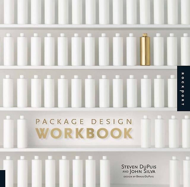 Package Design Workbook by Steven Dupuis Paperback