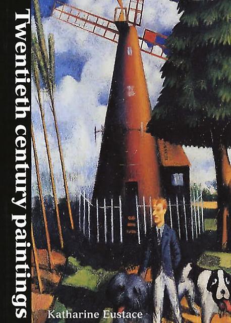 ציורים מהמאה העשרים מאת קתרין יוסטס בכריכה קשה