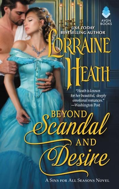 Beyond Scandal And Desire by Heath & Lorraine Paperback