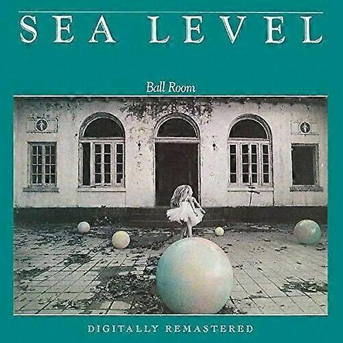 Sea Level : Ball Room CD (2017)