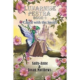 Lunarnise Pestra Caged With The Spirits - Sally-Anne