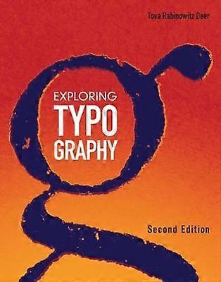 Exploring Typography 2nd edition