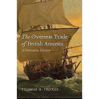 Den oversøiske handel i Britisk Amerika
