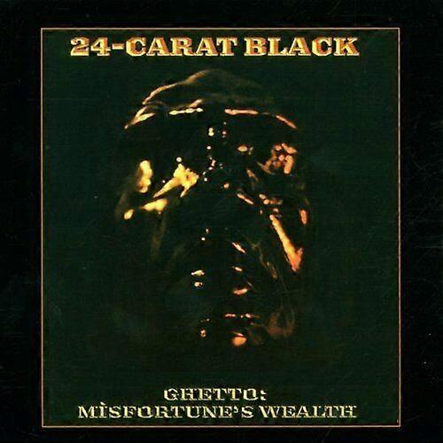 24-karats Black Ghetto Olyckor Rikedom CD