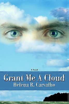 GEWÄHL MIR EINE WOLKE