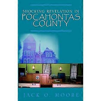 Shocking Revelation in Pocahontas County