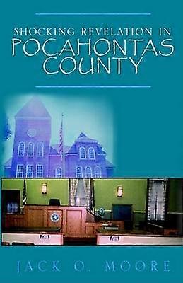 Shocking Revelation in Pocahontas County