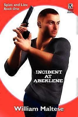 Incident in Aberlene