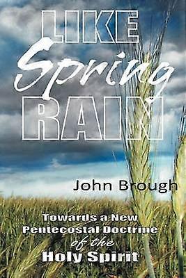 Como la lluvia de primavera
