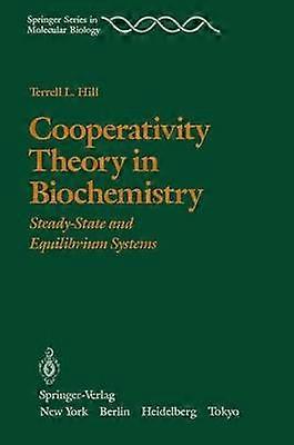 Cooperativity Theory in Biochemistry