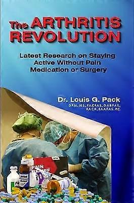 The Arthritis Revolution