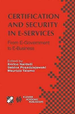 Certification and Security in E-Services
