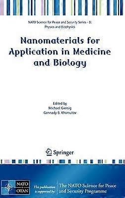 Nanomaterials for Application in Medicine and Biology