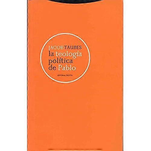 La teología política de Pablo