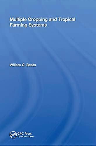 Multiple Cropping And Tropical Farming Systems