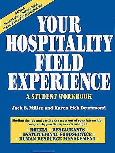 Your Hospitality Field Experience: A Student Workbook