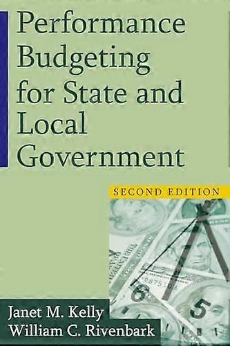 Performance Budgeting for State and Local Government