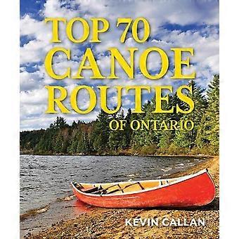Top 70 des itinéraires de canoë de l’Ontario